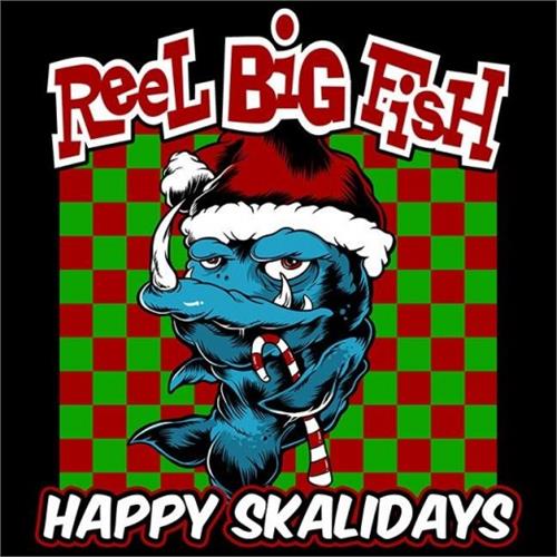 Reel Big Fish Happy Skalidays (LP)